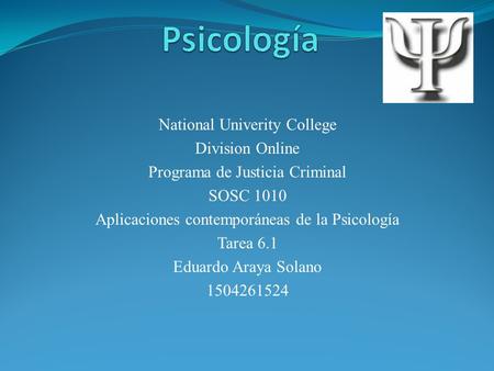 Psicología National Univerity College Division Online