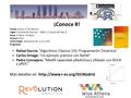 ¡Conoce R! Fecha: Jueves 27 de febrero Lugar: Facultad de Ciencias - UNED. C/ Senda del Rey, 9. Hora: 6:30pm - 8:30pm Acceso: Libre Cómo llegar: Autobuses.