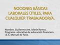 Nombre. Guillermo Ant. Marín Ramos. Programa educativo de educación financiera. I.E.S. Manuel de Falla.