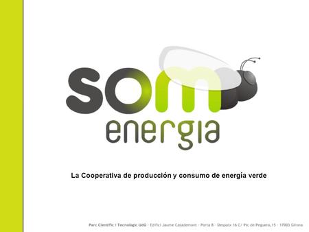 La Cooperativa de producción y consumo de energía verde