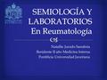 SEMIOLOGÍA Y LABORATORIOS En Reumatología