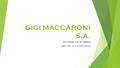 GIGI MACCARONI S.A. INFORME DE NOMINA MES DE JULIO DE 2015.