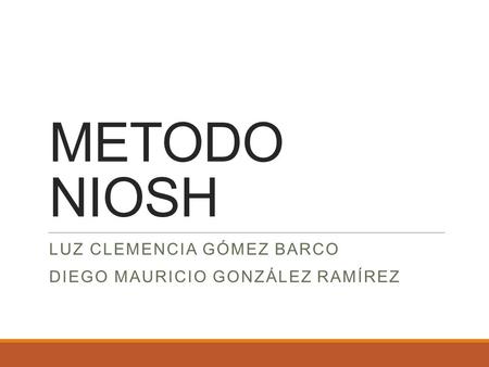 Luz Clemencia Gómez Barco Diego Mauricio González Ramírez