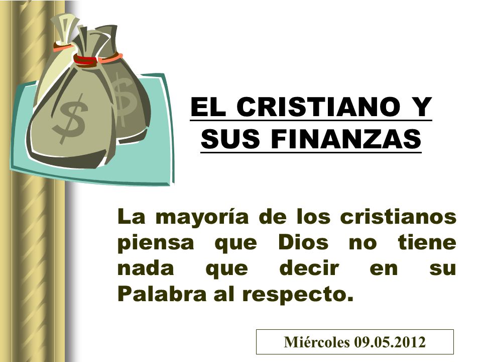 EL CRISTIANO Y SUS FINANZAS - ppt descargar EL CRISTIANO Y SUS FINANZAS - ppt descargar