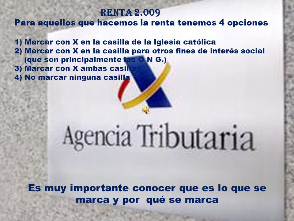 RENTA Para aquellos que hacemos la renta tenemos 4 opciones 1) Marcar con X en la casilla de la Iglesia católica 2) Marcar con X en la casilla para. - ppt descargar RENTA Para aquellos que hacemos la renta tenemos 4 opciones 1) Marcar con X en la casilla de la Iglesia católica 2) Marcar con X en la casilla para. - ppt descargar