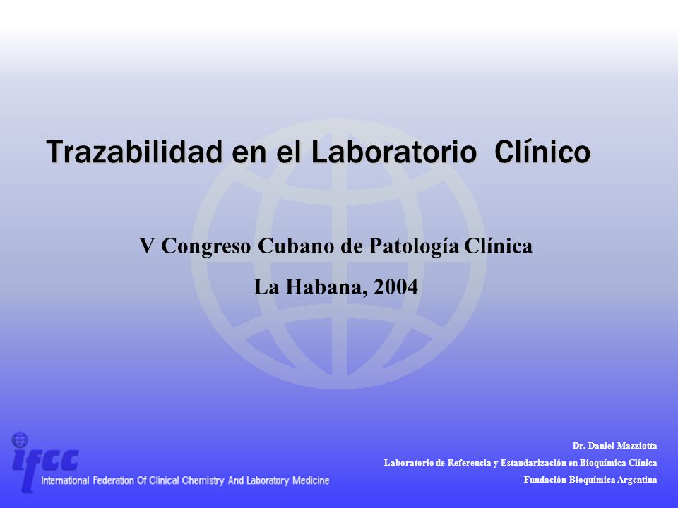 Trazabilidad En El Laboratorio Clinico Ppt Descargar