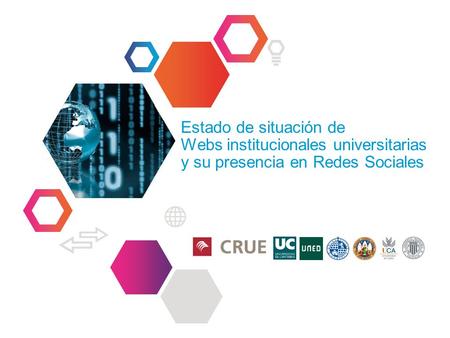 Estado de situación de Webs institucionales universitarias y su presencia en Redes Sociales.