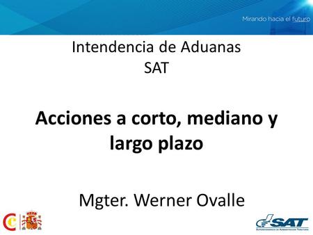 Intendencia de Aduanas SAT
