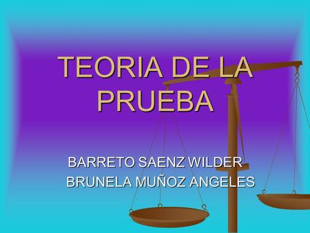 BARRETO SAENZ WILDER BRUNELA MUÑOZ ANGELES