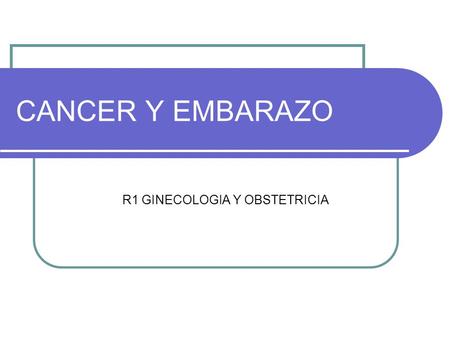 R1 GINECOLOGIA Y OBSTETRICIA