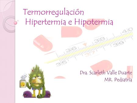 Termorregulación Hipertermia e Hipotermia