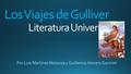Los Viajes de Gulliver Literatura Universal