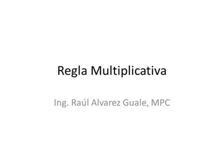 Ing. Raúl Alvarez Guale, MPC