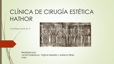 CLÍNICA DE CIRUGÍA ESTÉTICA HATHOR