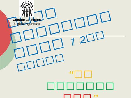 Oral Presenta tion 1 2 nd Grade Colegio La Misión English Department “ An amazing Pet ”