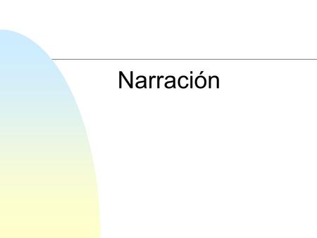 Narración. Una narración es el relato de unos hechos reales o imaginarios que les suceden a unos personajes en un lugar. Cuando contamos algo que nos.