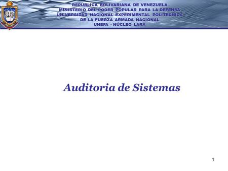 REPÚBLICA BOLIVARIANA DE VENEZUELA MINISTERIO DEL PODER POPULAR PARA LA DEFENSA UNIVERSIDAD NACIONAL EXPERIMENTAL POLITÉCNICA DE LA FUERZA ARMADA NACIONAL.
