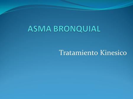 Tratamiento Kinesico. CRISIS Nuestra asistencia tiene el objetivo de mantener la permeabilidad de las Vías Respiratorias.
