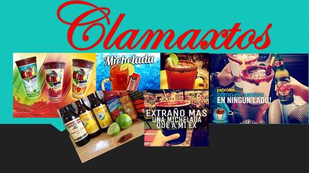 Clamaxtos.