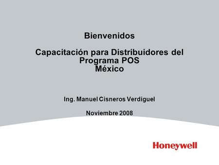 Bienvenidos Capacitación para Distribuidores del Programa POS México