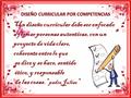 Un diseño curricular debe ser enfocado a formar personas autenticas, con un proyecto de vida claro, coherente entre lo que se dice y se hace, sentido ético,