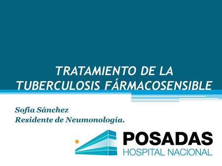 TRATAMIENTO DE LA TUBERCULOSIS FÁRMACOSENSIBLE