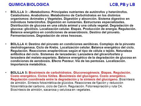 QUIMICA BIOLOGICA LCB, PB y LB
