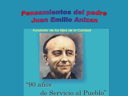 “¿Qué estoy haciendo, Dios mío? ¿Para qué sirvo? ¿Qué significan éstos inmensos deseos, estas impaciencias que a veces hasta me hacen llorar?”