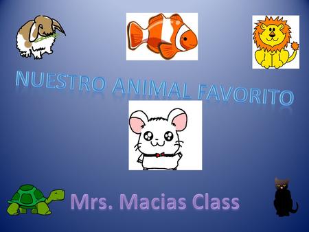 El caballito de mar es mi animal favorito porque no te asen nada y son buenos.