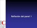 Reflexión del panel 1. “Por qué Fe y Alegría debe ser un actor internacional y un agente de sensibilización” Recomendaciones Generales Documento falto.