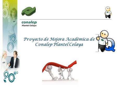 ProblemaActividadesResponsibleFecha Deficiente perfil del alumno de nuevo ingreso, que le impide una adecuada adaptación al ambiente escolar, así como.