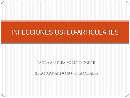 INFECCIONES OSTEO-ARTICULARES