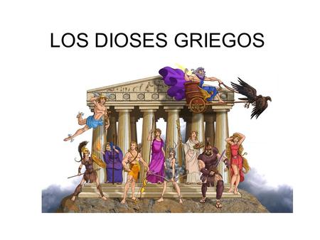 LOS DIOSES GRIEGOS.