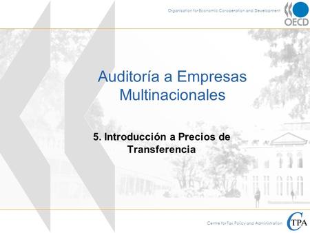 Los Precios De Transferencia En La Fiscalidad Internacional