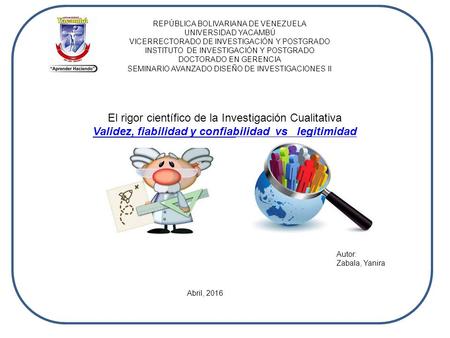 REPÚBLICA BOLIVARIANA DE VENEZUELA UNIVERSIDAD YACAMBÚ VICERRECTORADO DE INVESTIGACIÓN Y POSTGRADO INSTITUTO DE INVESTIGACIÓN Y POSTGRADO DOCTORADO EN.