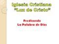 Iglesia Cristiana “Luz de Cristo”