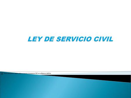LEY DE SERVICIO CIVIL.