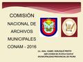 COMISIÓN NACIONAL DE ARCHIVOS MUNICIPALES CONAM