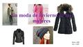 La moda de invierno de las mujeres Pesos = 400 Can. = 4.00.