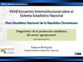 Yakayra Rodríguez Analista Sistema Estadístico Nacional.