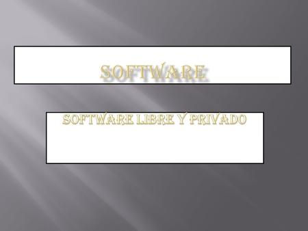  Se conoce como software al equipamiento lógico o soporte lógico de un sistema informático, el que comprende el conjunto de los componentes lógicos necesarios.