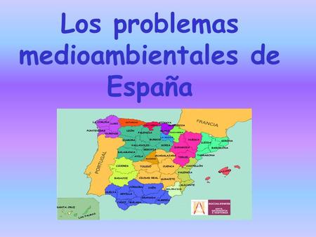 Los problemas medioambientales de España