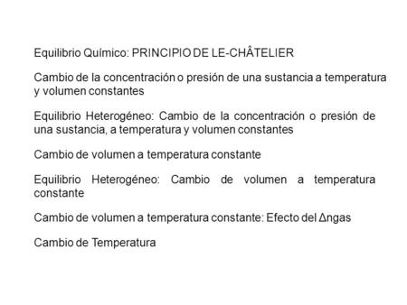 Equilibrio Químico: PRINCIPIO DE LE-CHÂTELIER