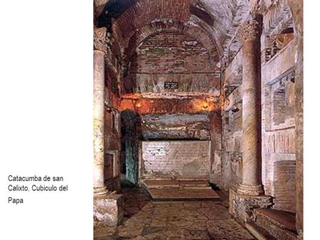 Catacumba de san Calixto, Cubiculo del Papa.