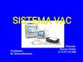 Facilitador: Dr. Dibrey Bastardo Ponente: Zamora Yoilyn C.I V-21.312.248.