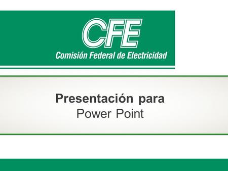 Presentación para Power Point.