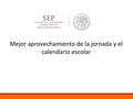 Los objetivos Para fortalecer los objetivos de la Reforma Educativa, se propone modificar el calendario escolar, vigente desde 1993, a partir del ciclo.