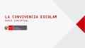 LA CONVIVENCIA ESCOLAR