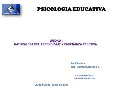 PSICOLOGIA EDUCATIVA Unidad i