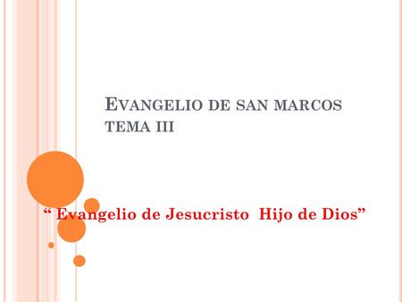Evangelio de san marcos tema iii